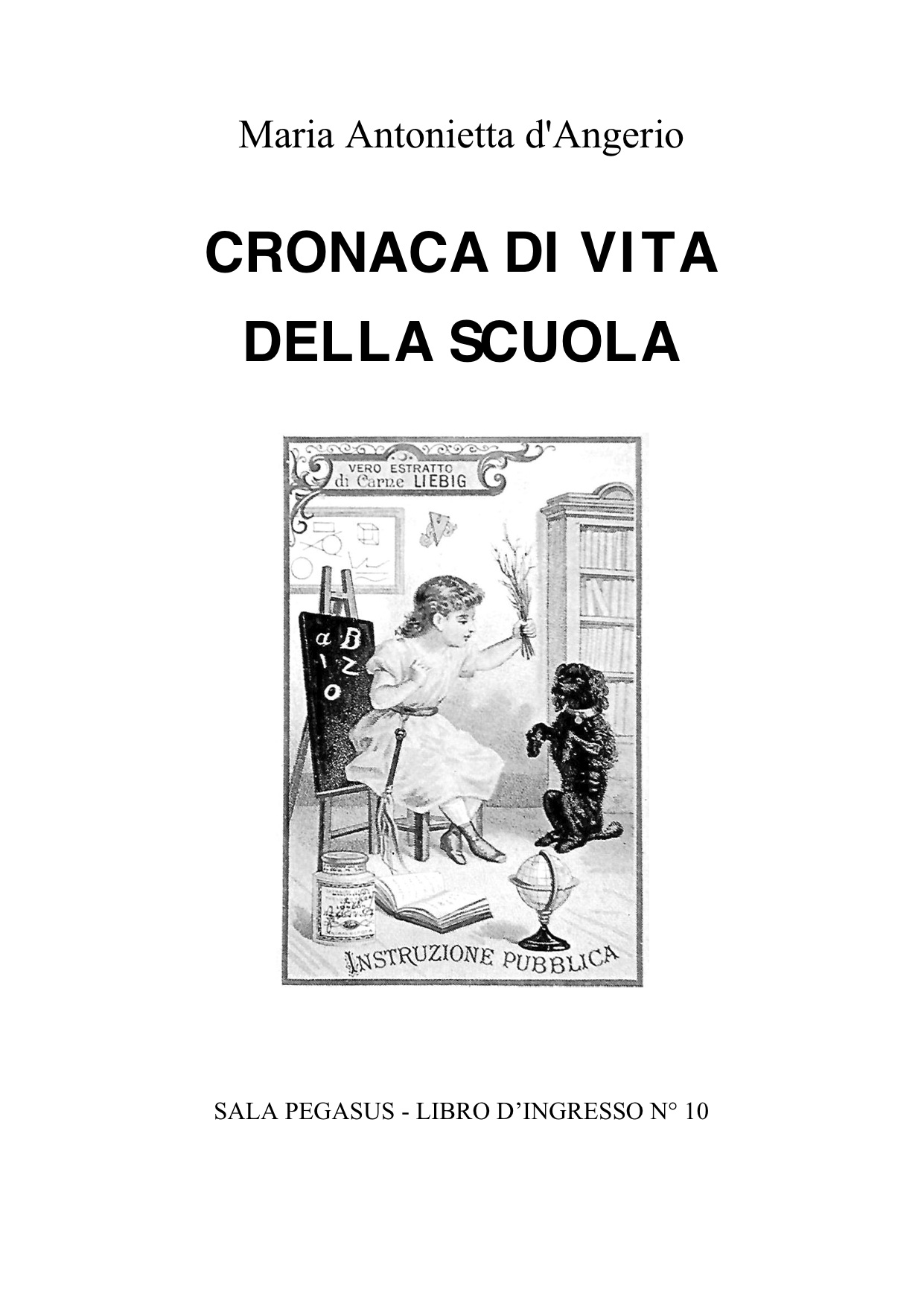 Cronache di vita della scuola – Maria Antonietta d’Angerio