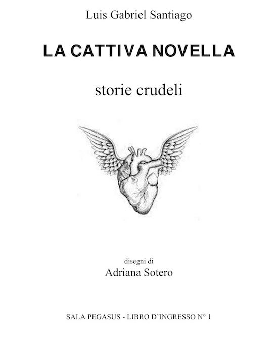 La cattiva novella – Luis Gabriel Santiago